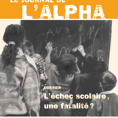 Journal de l’alpha 148 : L’échec scolaire, une fatalité ? (septembre 2005)