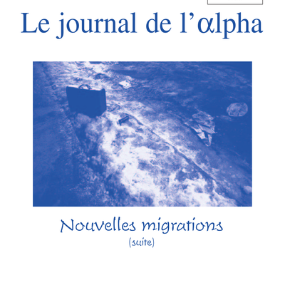 Journal de l’alpha 147 : Nouveaux migrants, pratiques et politiques d’accueil (juin-juillet 2005)